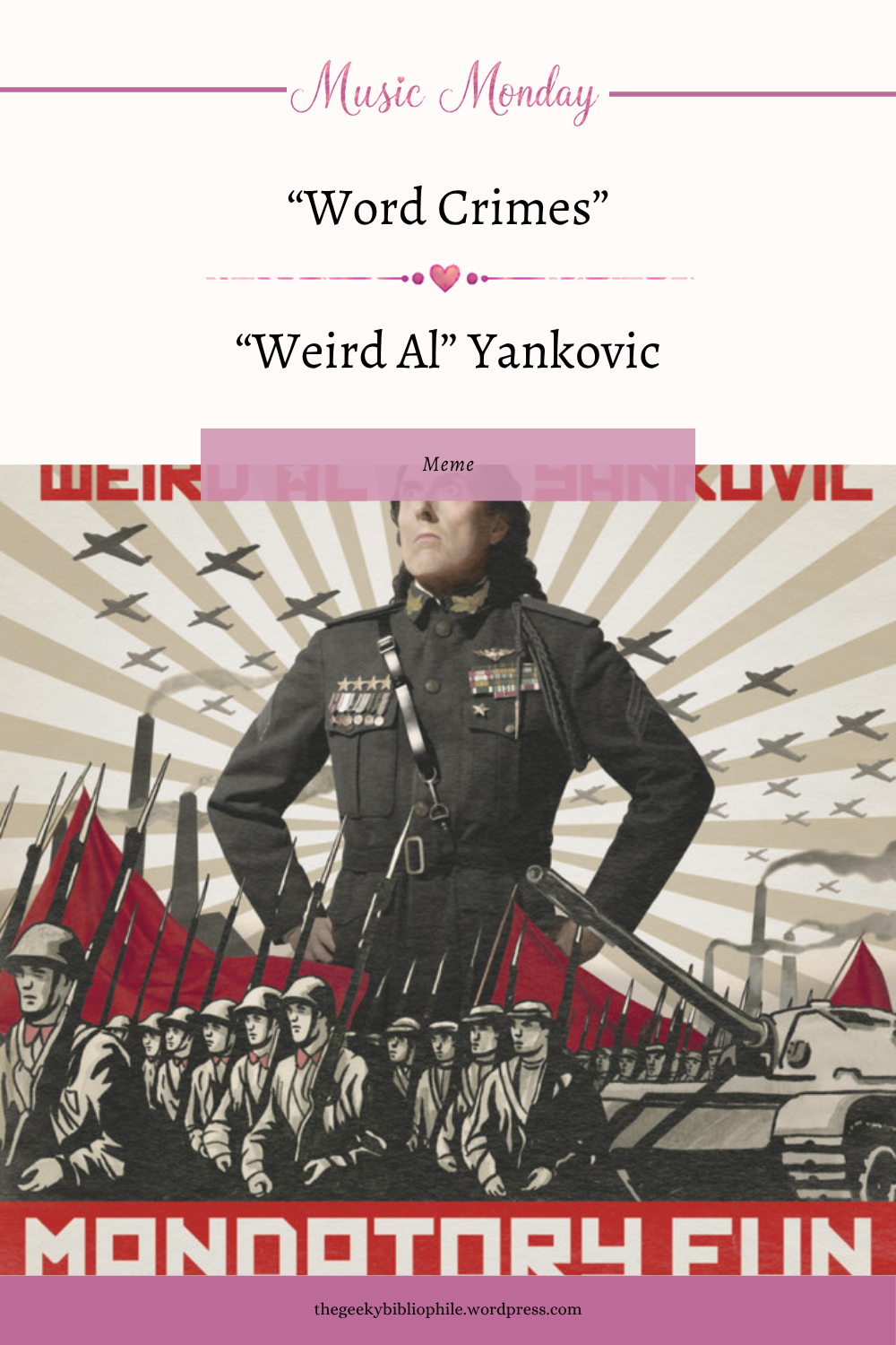 Segunda-feira musical: “Word Crimes” de “Weird Al” Yankovic – The Geeky Bibliophile